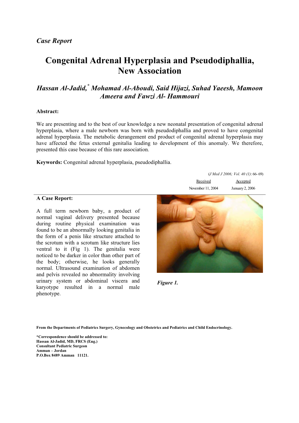 Congenital Adrenal Hyperplasia and Pseudodiphallia, New Association