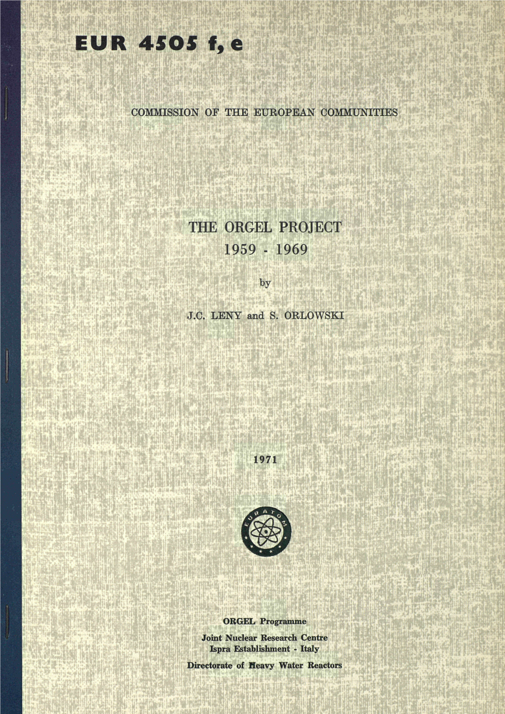 The Orgel Project 1959 - 1969