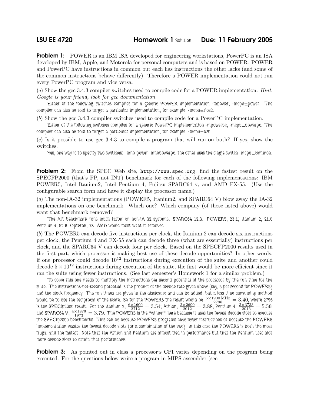 LSU EE 4720 Homework 1 Solution Due: 11 February 2005