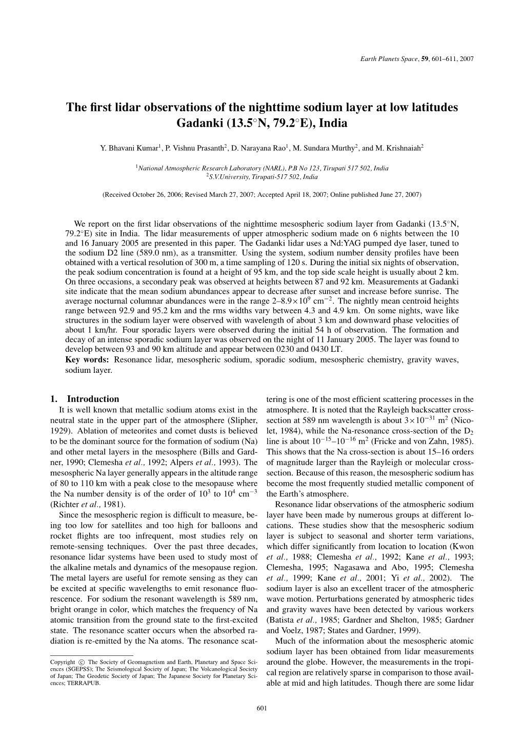 The First Lidar Observations of the Nighttime Sodium Layer at Low