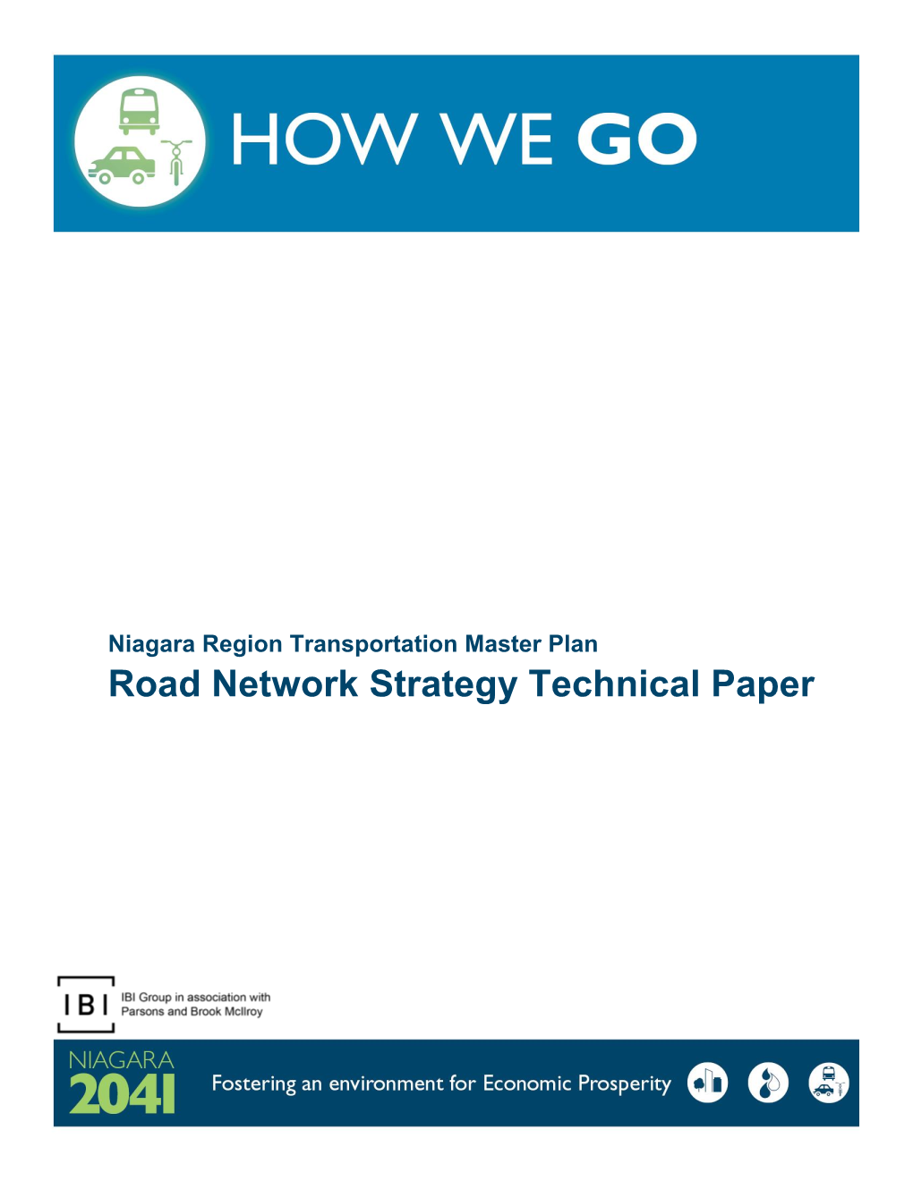 Road Strategy Technical Paper