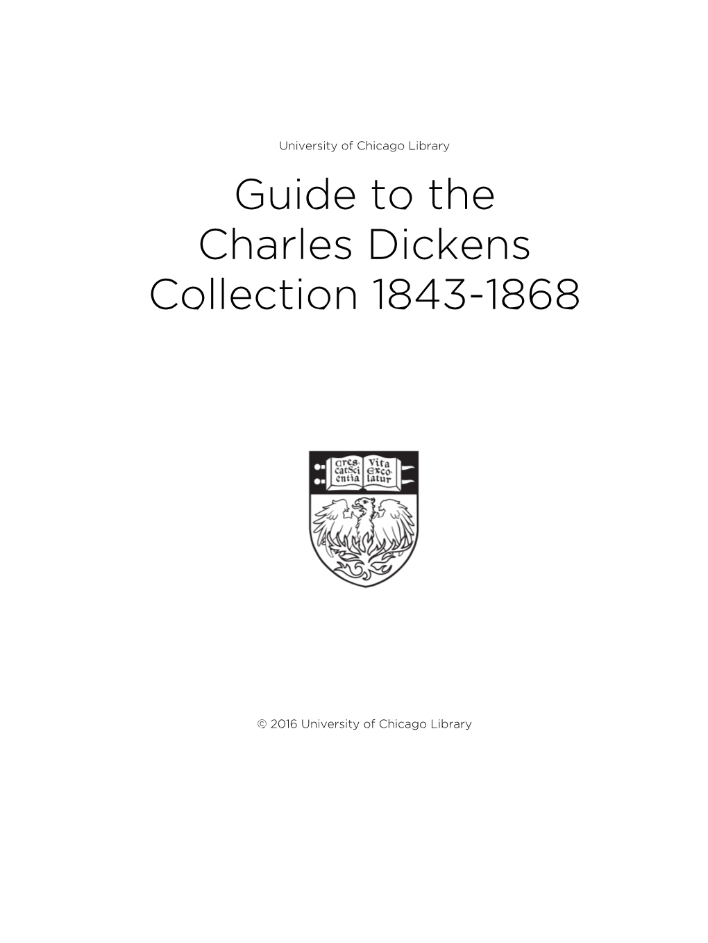 Guide to the Charles Dickens Collection 1843-1868