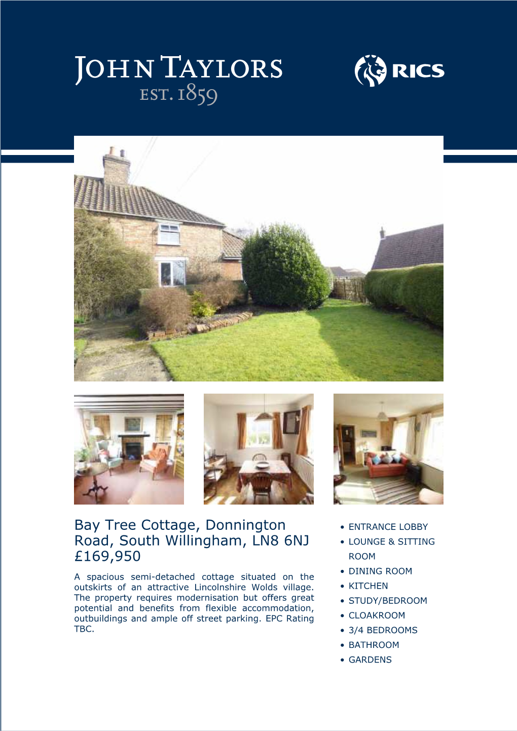Bay Tree Cottage, Donnington Road, South Willingham, LN8 6NJ £169,950