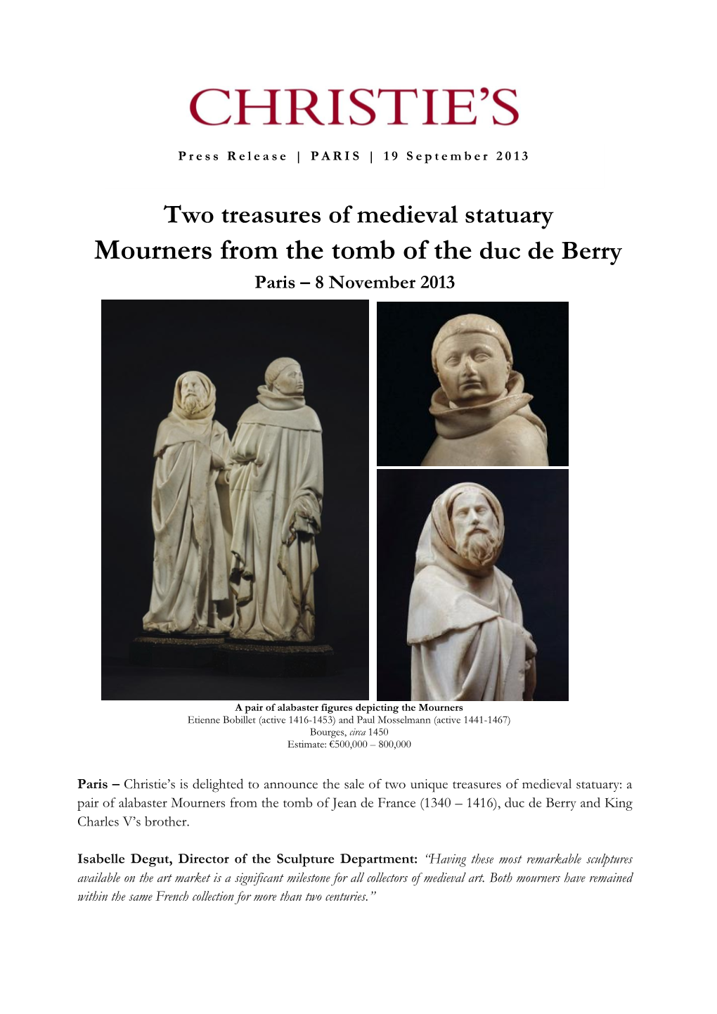 Mourners from the Tomb of the Duc De Berry Paris – 8 November 2013