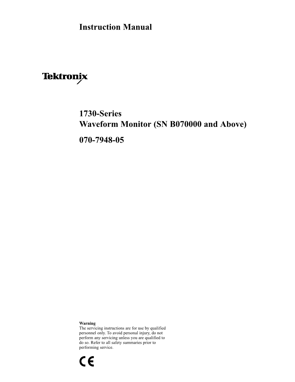 Instruction Manual 1730-Series Waveform Monitor (SN B070000