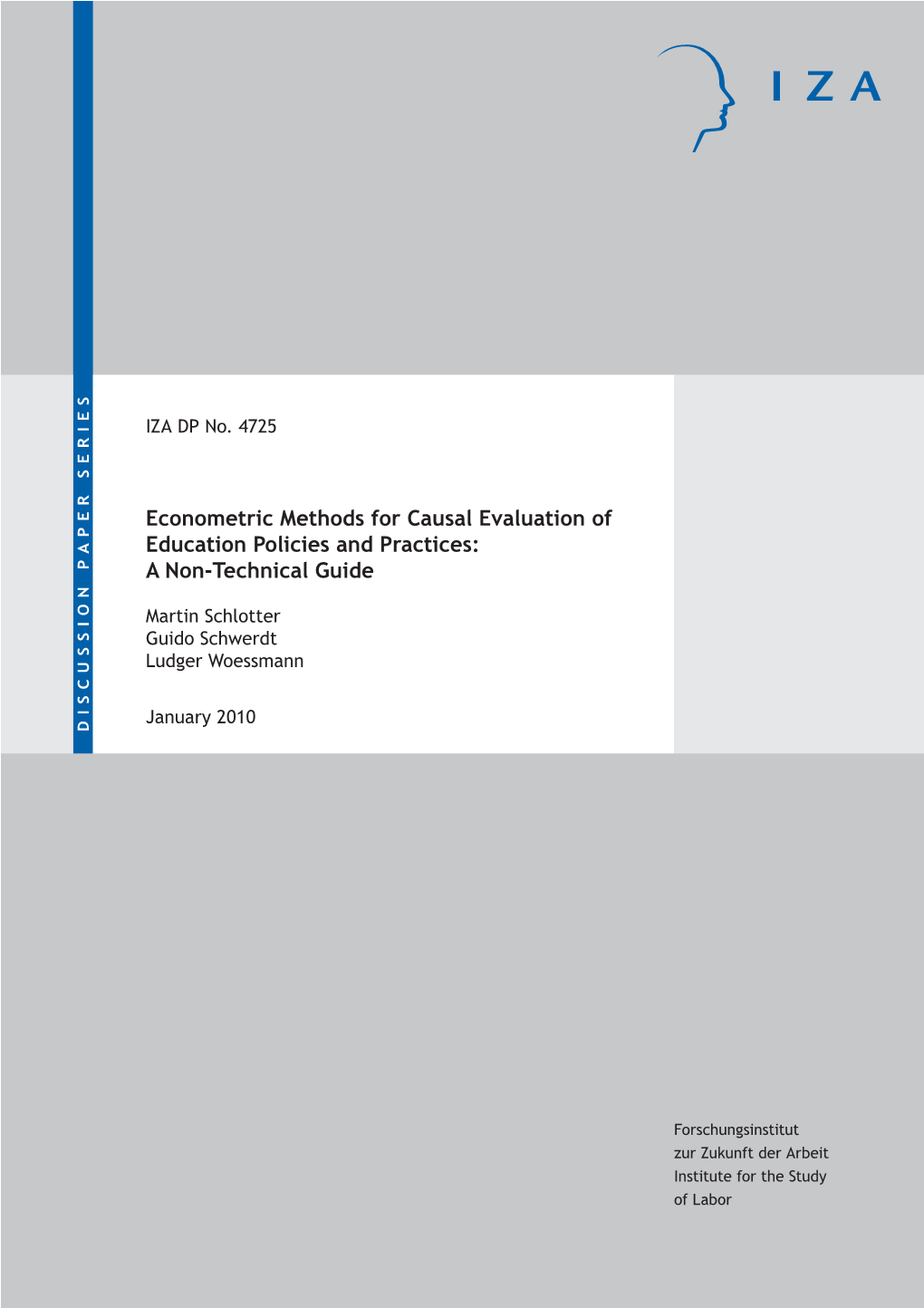 Econometric Methods for Causal Evaluation of Education Policies and Practices: a Non-Technical Guide