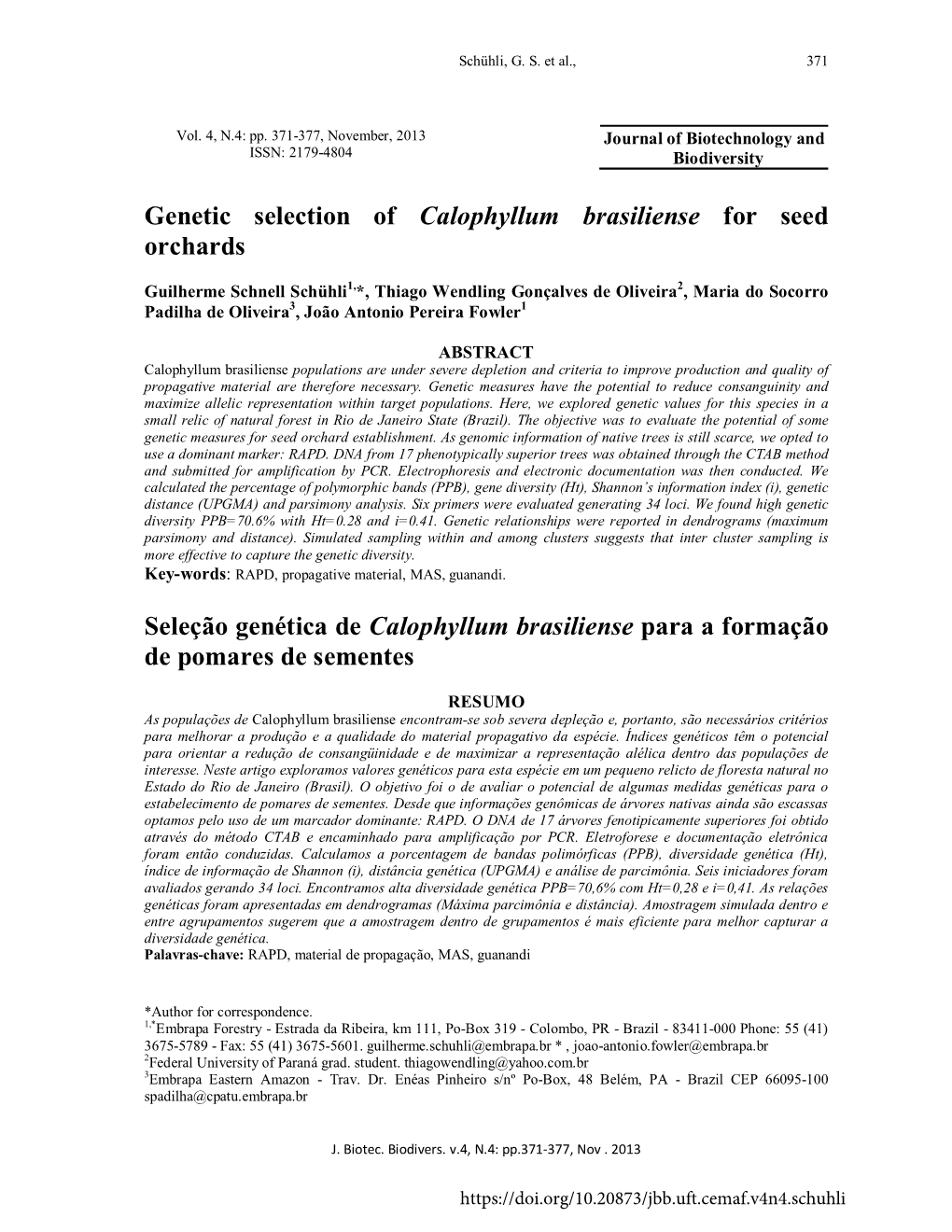 Seleção Genética De Calophyllum Brasiliense Para a Formação De Pomares De Sementes