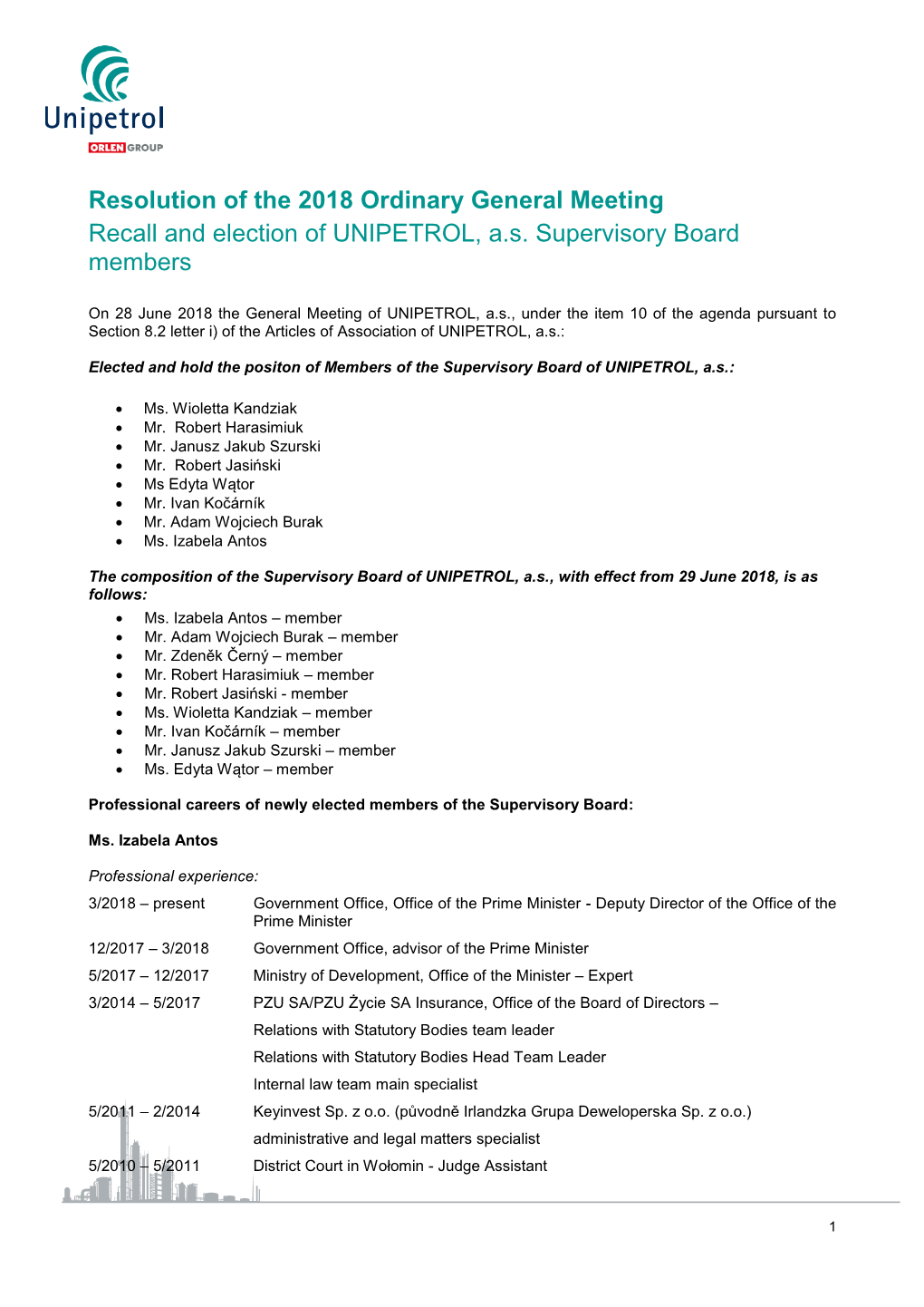 Resolution of the 2018 Ordinary General Meeting Recall and Election of UNIPETROL, A.S