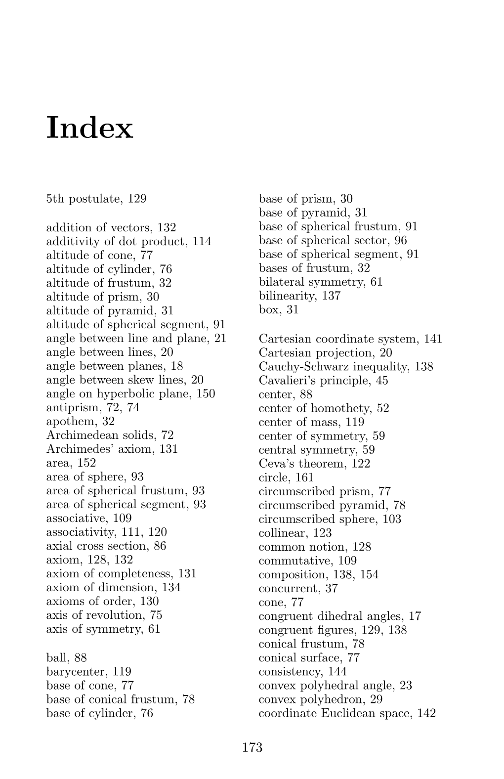 5Th Postulate, 129 Addition of Vectors, 132 Additivity of Dot Product, 114