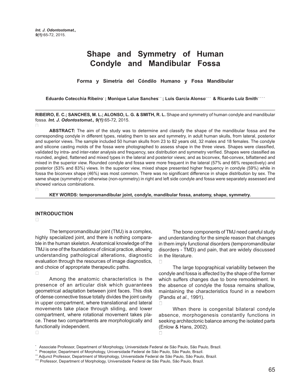 Shape and Symmetry of Human Condyle and Mandibular Fossa