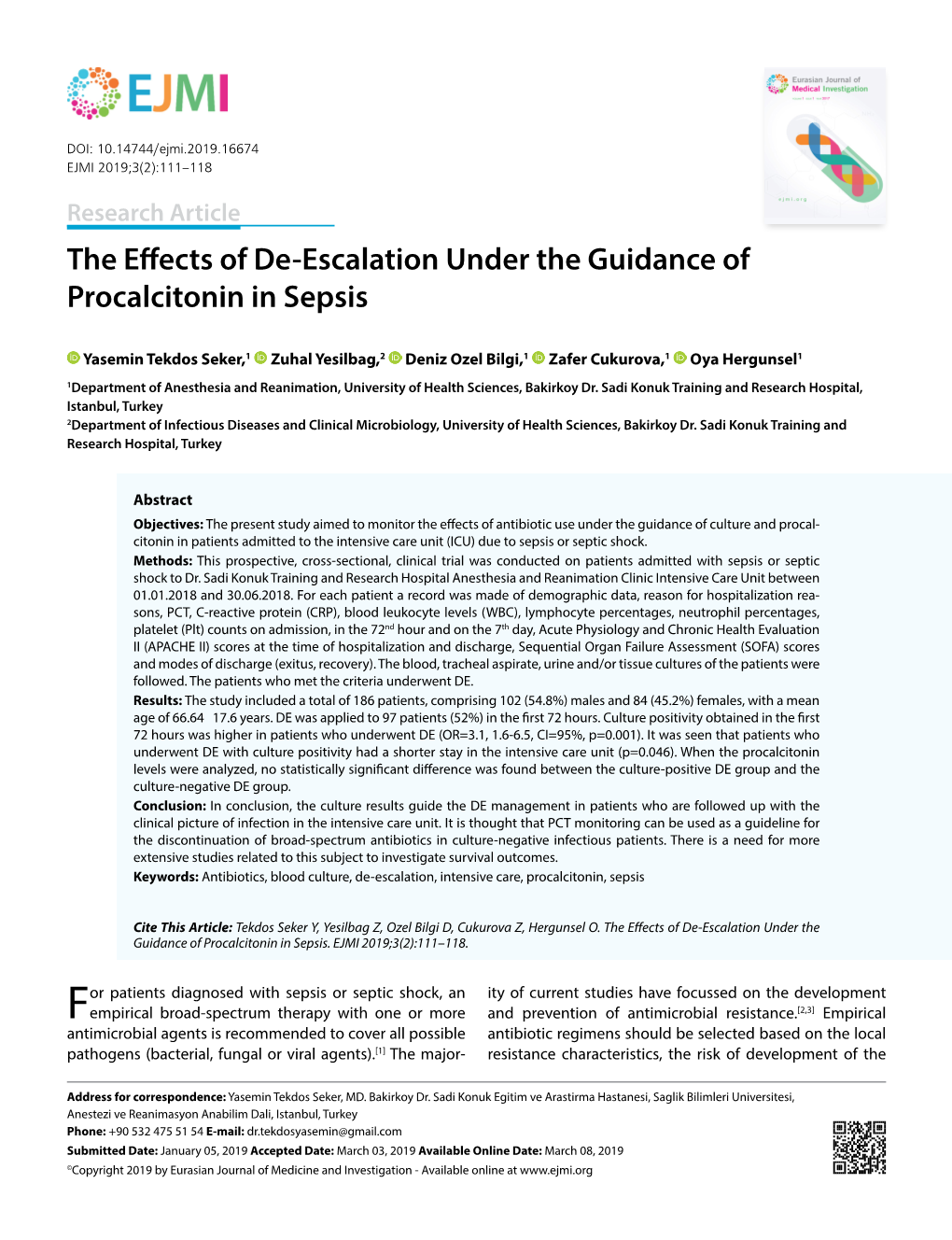The Effects of De-Escalation Under the Guidance of Procalcitonin in Sepsis