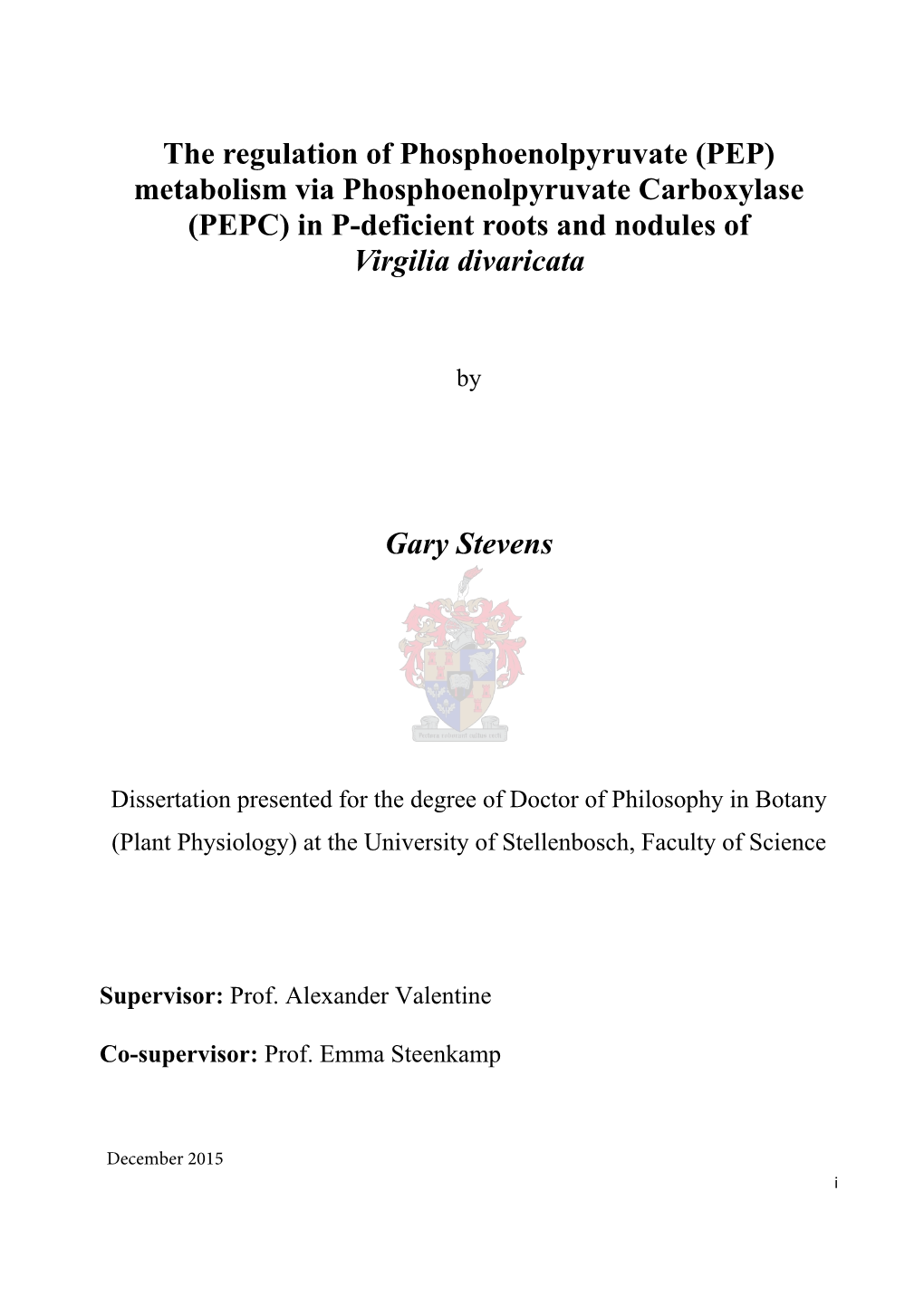 The Regulation of Phosphoenolpyruvate (PEP) Metabolism Via Phosphoenolpyruvate Carboxylase (PEPC) in P-Deficient Roots and Nodules of Virgilia Divaricata