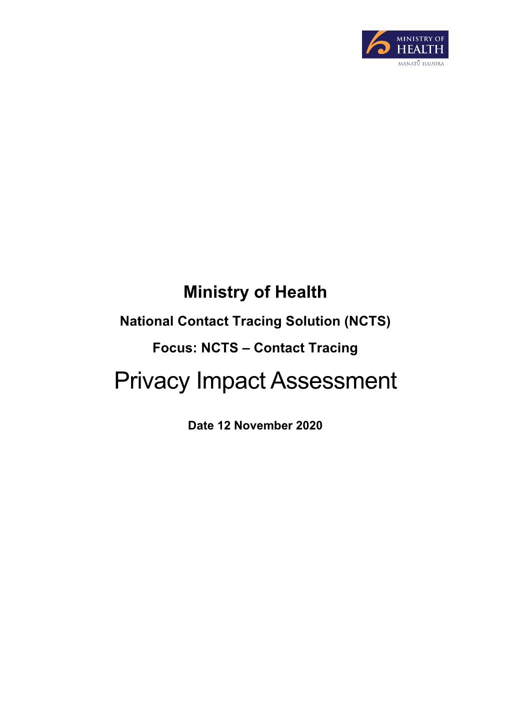 Focus: NCTS – Contact Tracing Privacy Impact Assessment