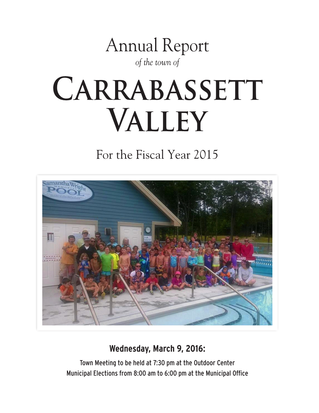 Carrabassett Valley Sanitary District Village West #35 Carrabassett Valley, Maine 04947