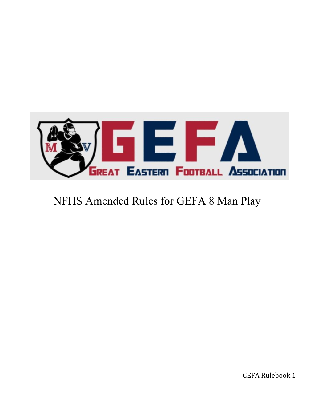 NFHS Amended Rules for GEFA 8 Man Play