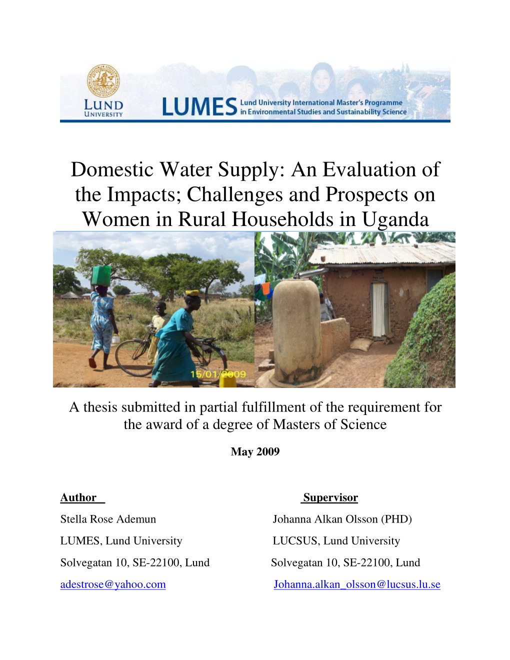 Domestic Water Supply: an Evaluation of the Impacts; Challenges and Prospects on Women in Rural Households in Uganda