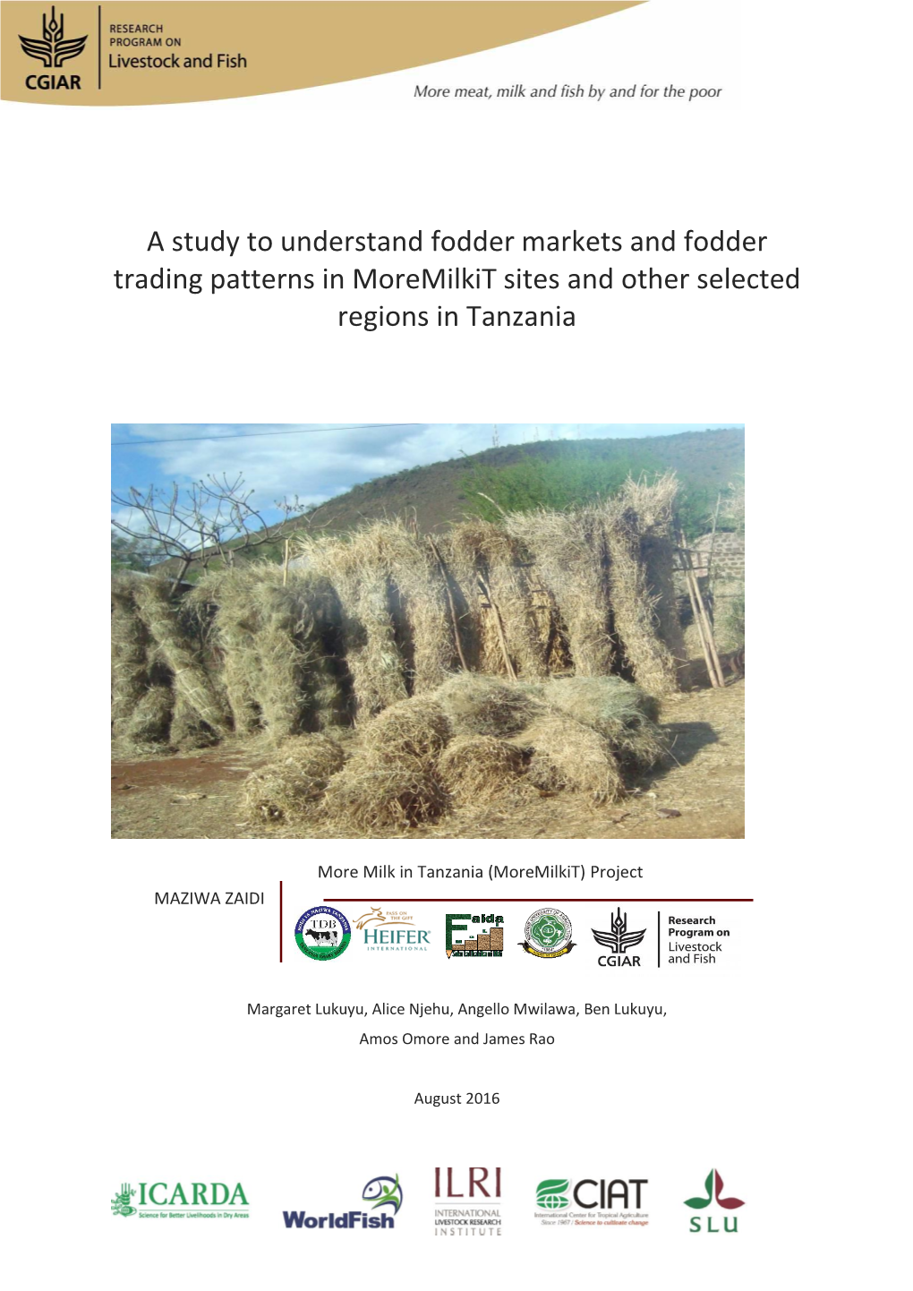Fodder Markets Study and to Identify Potential Interventions for Improving Market Performance, and Improving Utilization of Quality Forage