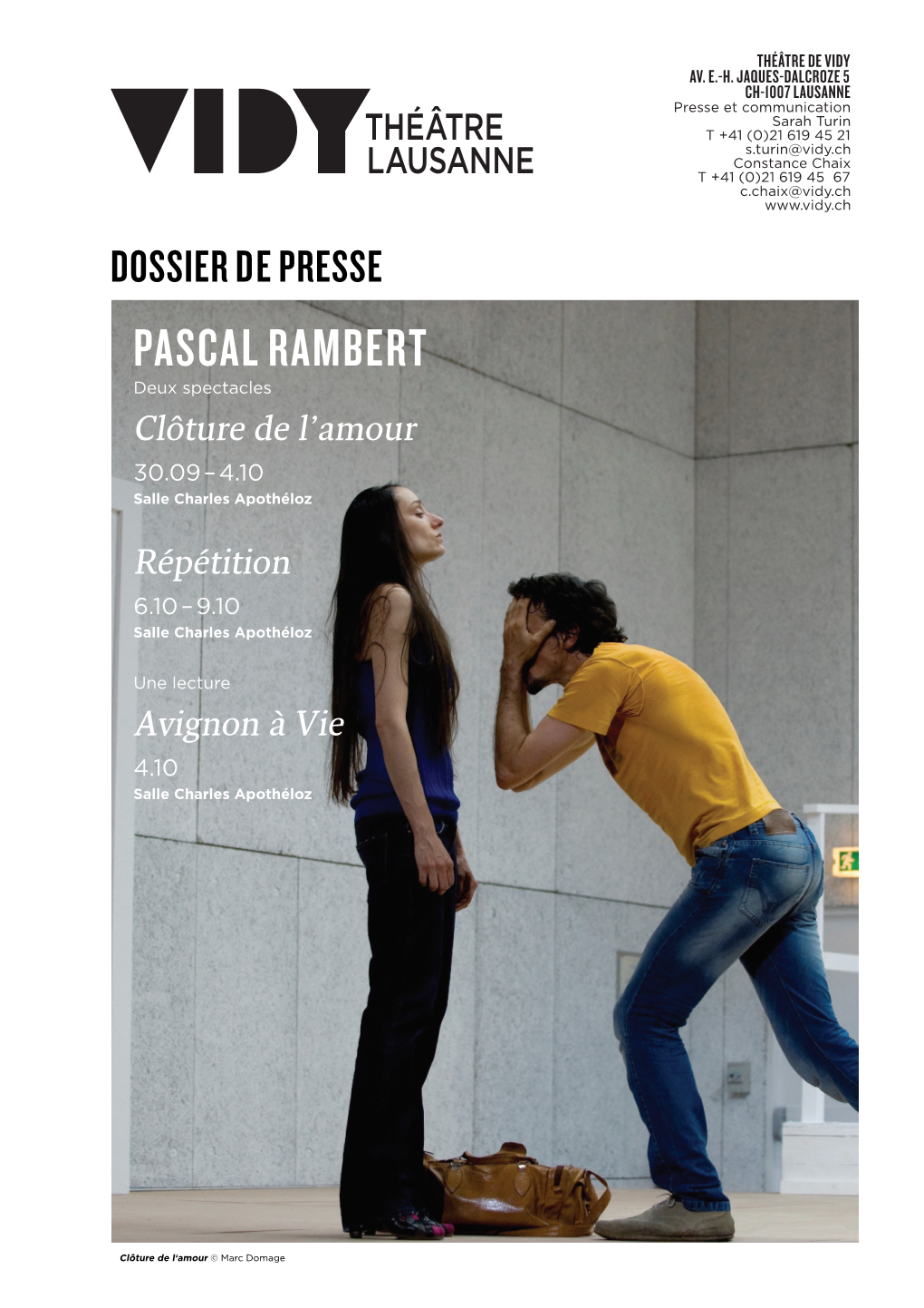 PASCAL RAMBERT Deux Spectacles Clôture De L’Amour 30.09 – 4.10 Salle Charles Apothéloz