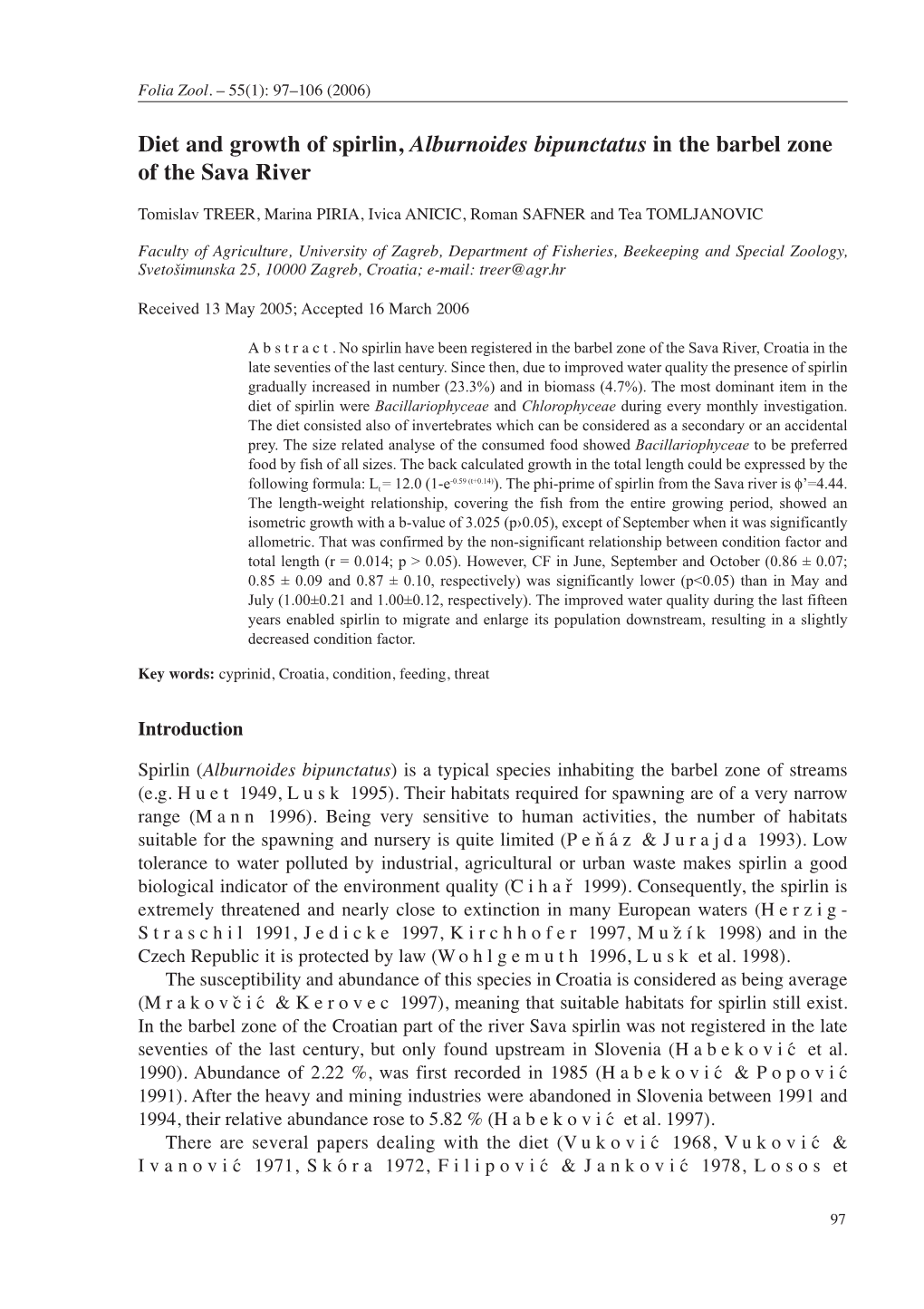 Diet and Growth of Spirlin, Alburnoides Bipunctatus in the Barbel Zone of the Sava River