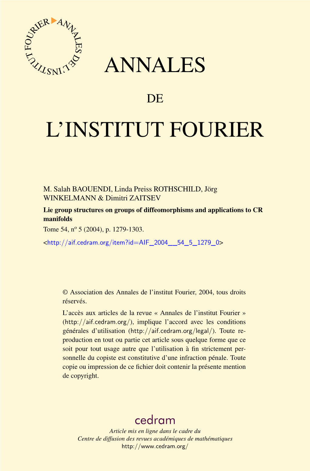 Lie Group Structures on Groups of Diffeomorphisms and Applications to CR Manifolds Tome 54, No 5 (2004), P