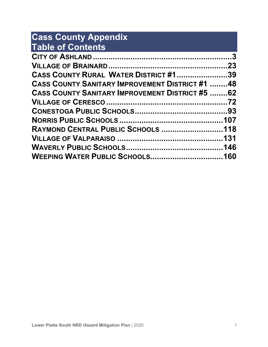 Cass County Appendix Table of Contents CITY of ASHLAND