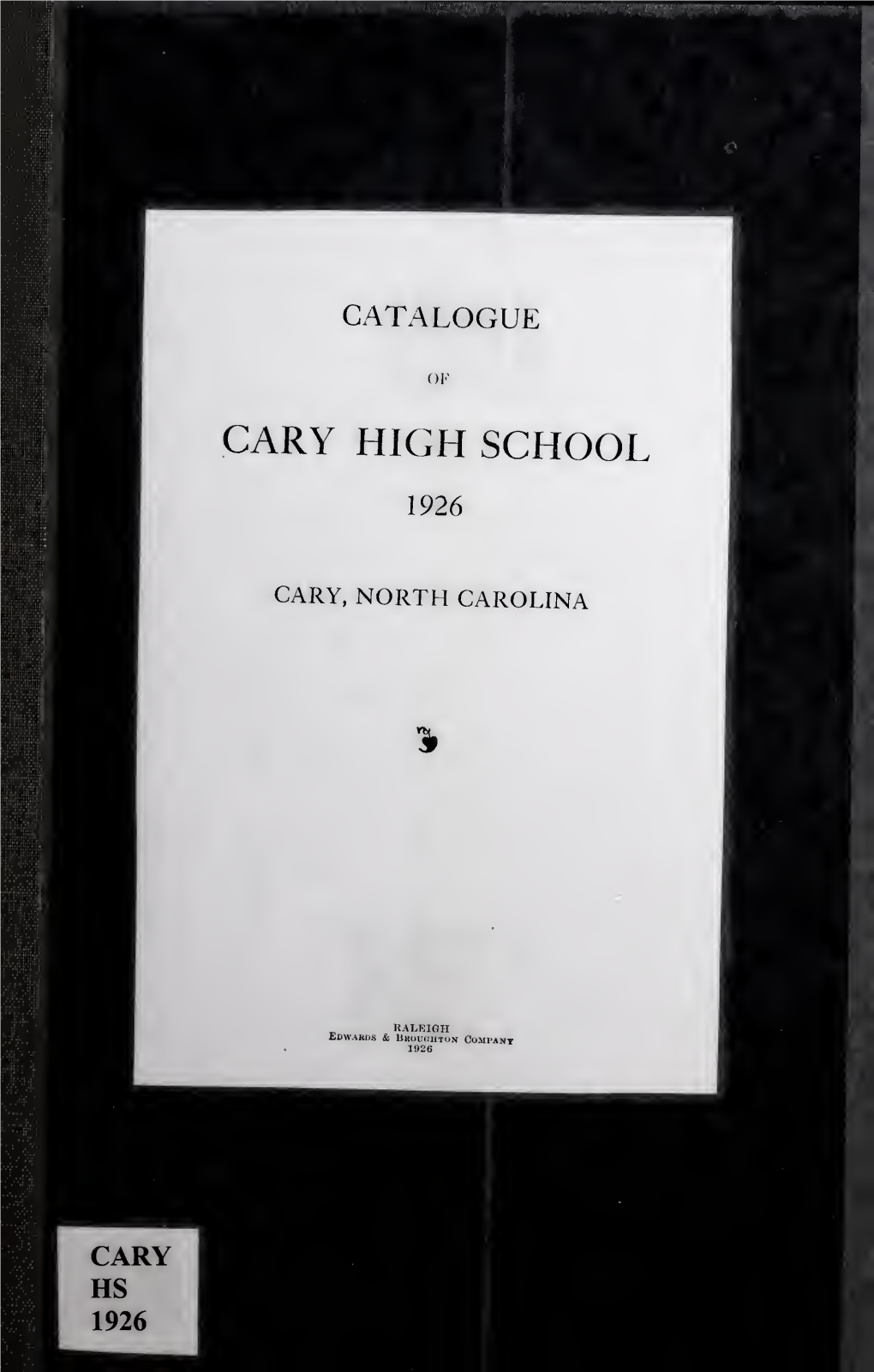 Cary High School Catalogue, 1926