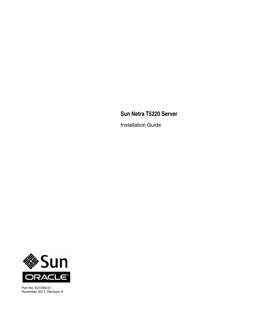 Sun Netra T5220 Server Installation Guide