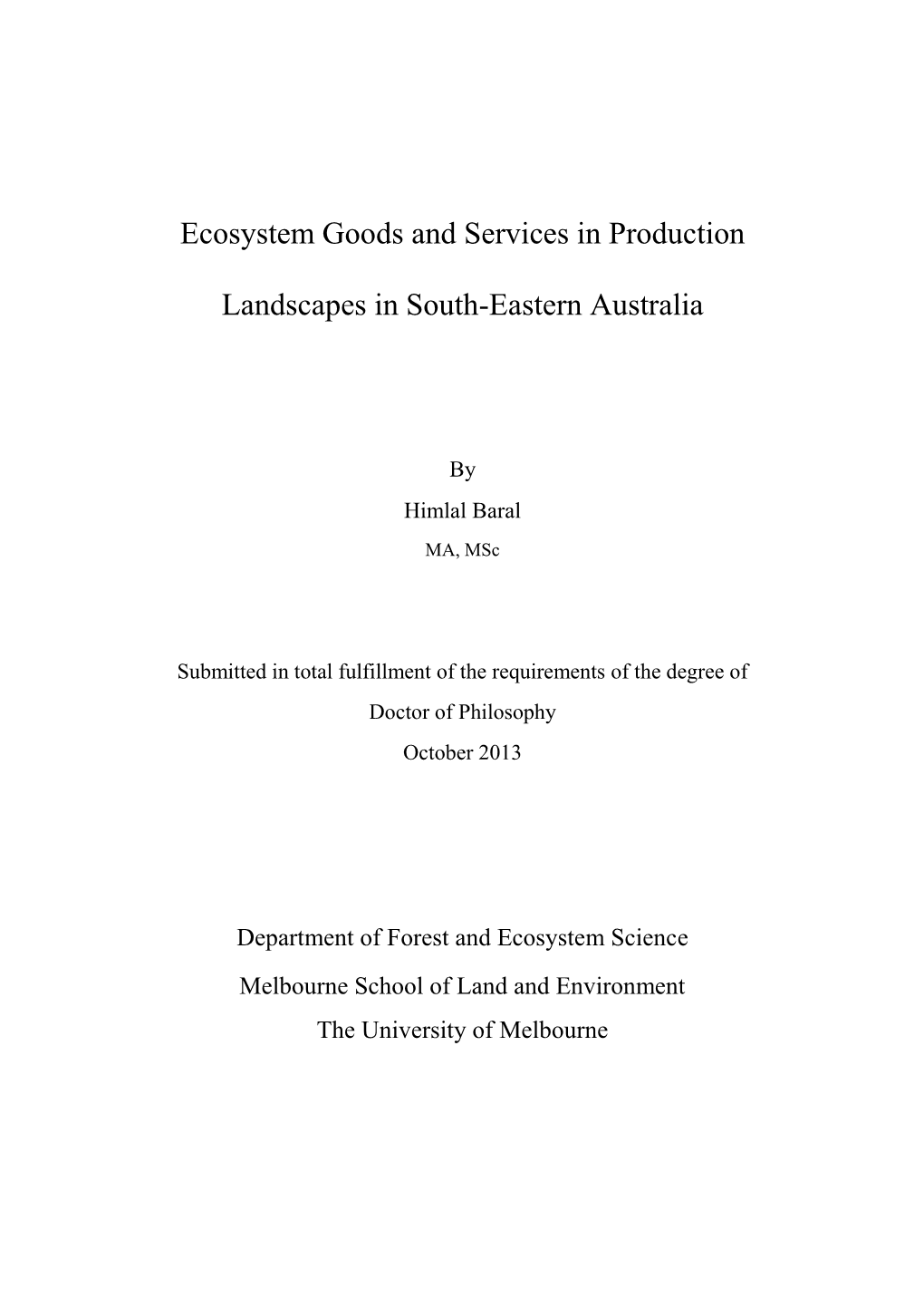 Ecosystem Goods and Services in Production Landscapes in South-Eastern Australia
