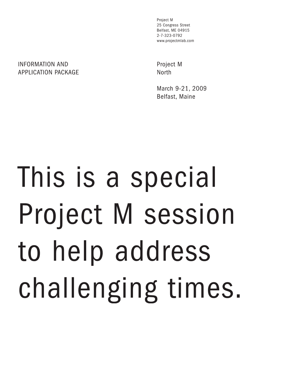 This Is a Special Project M Session to Help Address Challenging Times. Page 2