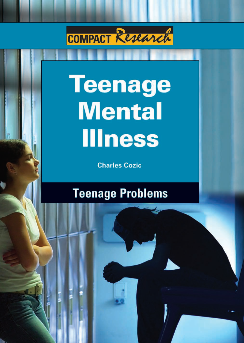 What Is Teenage Mental Illness?