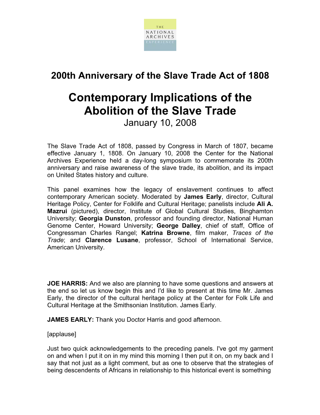 Contemporary Implications of the Abolition of the Slave Trade January 10, 2008