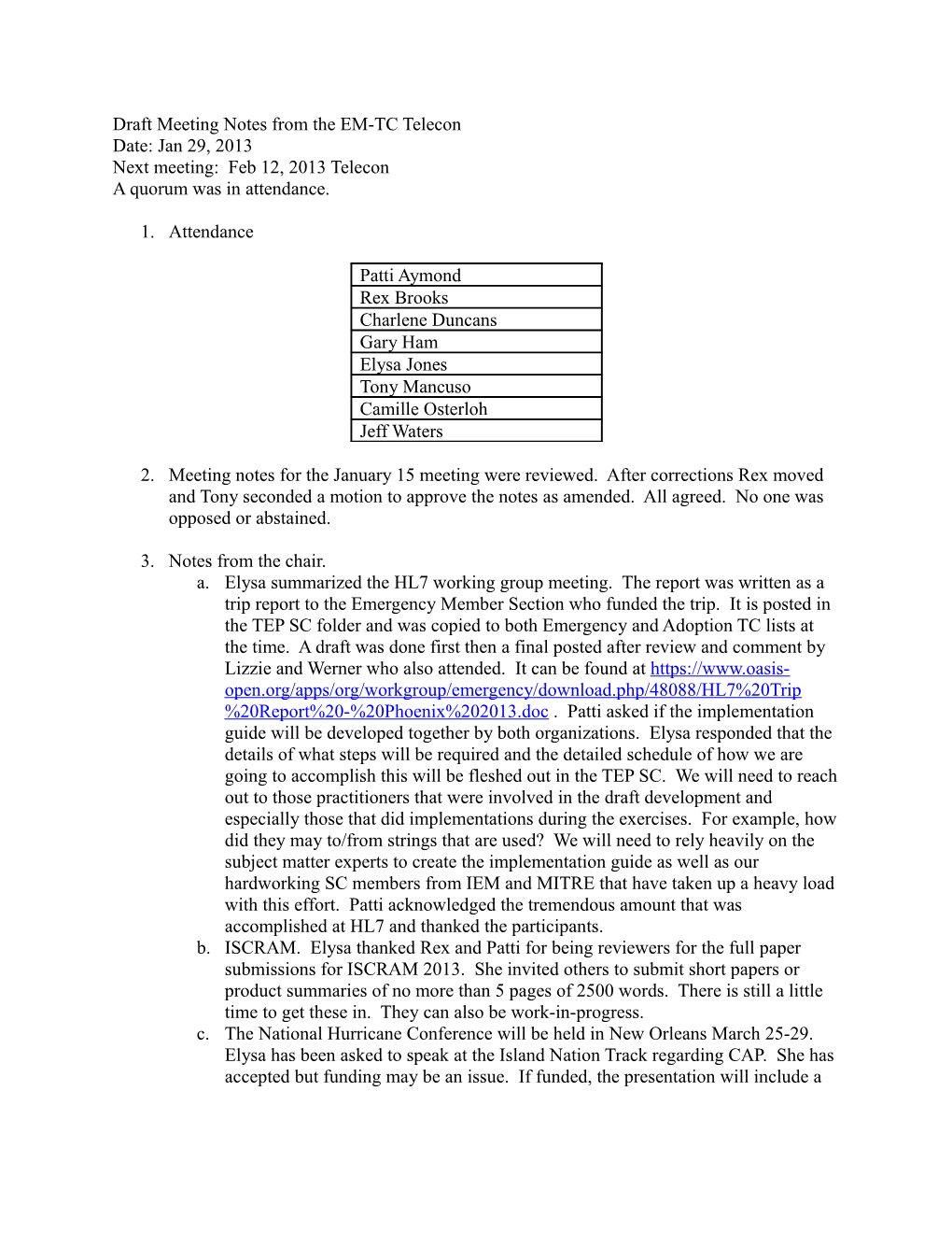 Draft Meeting Notes from the EM-TC Telecon