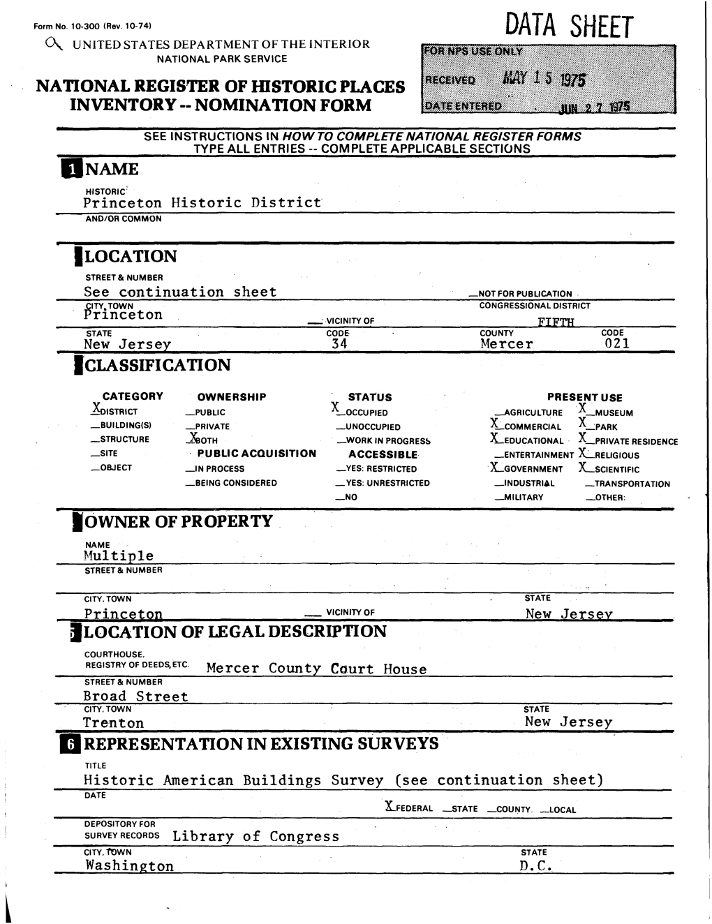 Princeton Historic District______'AND/OR COMMON ILOCATION STREET & NUMBER See Continuation Sheet —NOT for PUBLICATION CITY