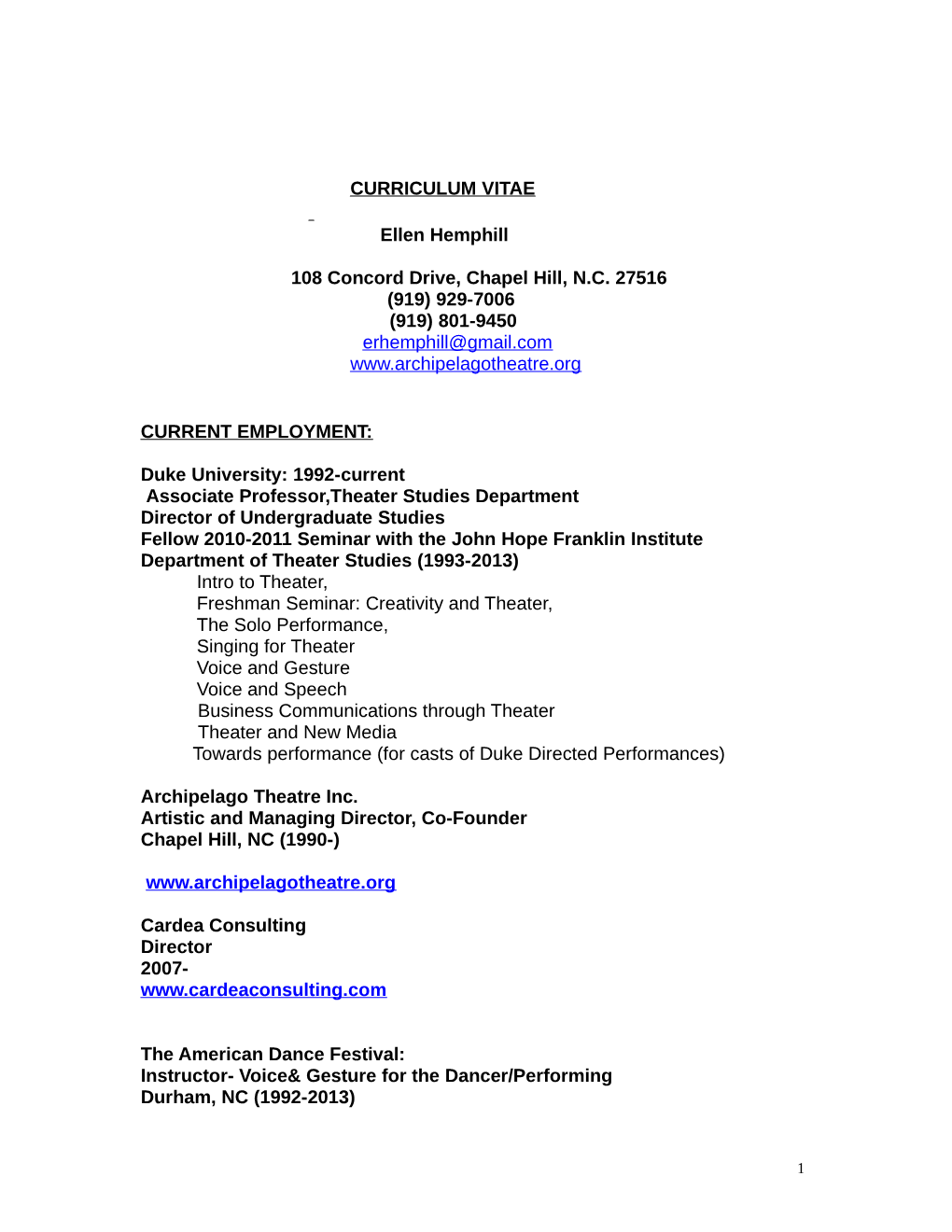 CURRICULUM VITAE Ellen Hemphill 108 Concord Drive, Chapel Hill, NC