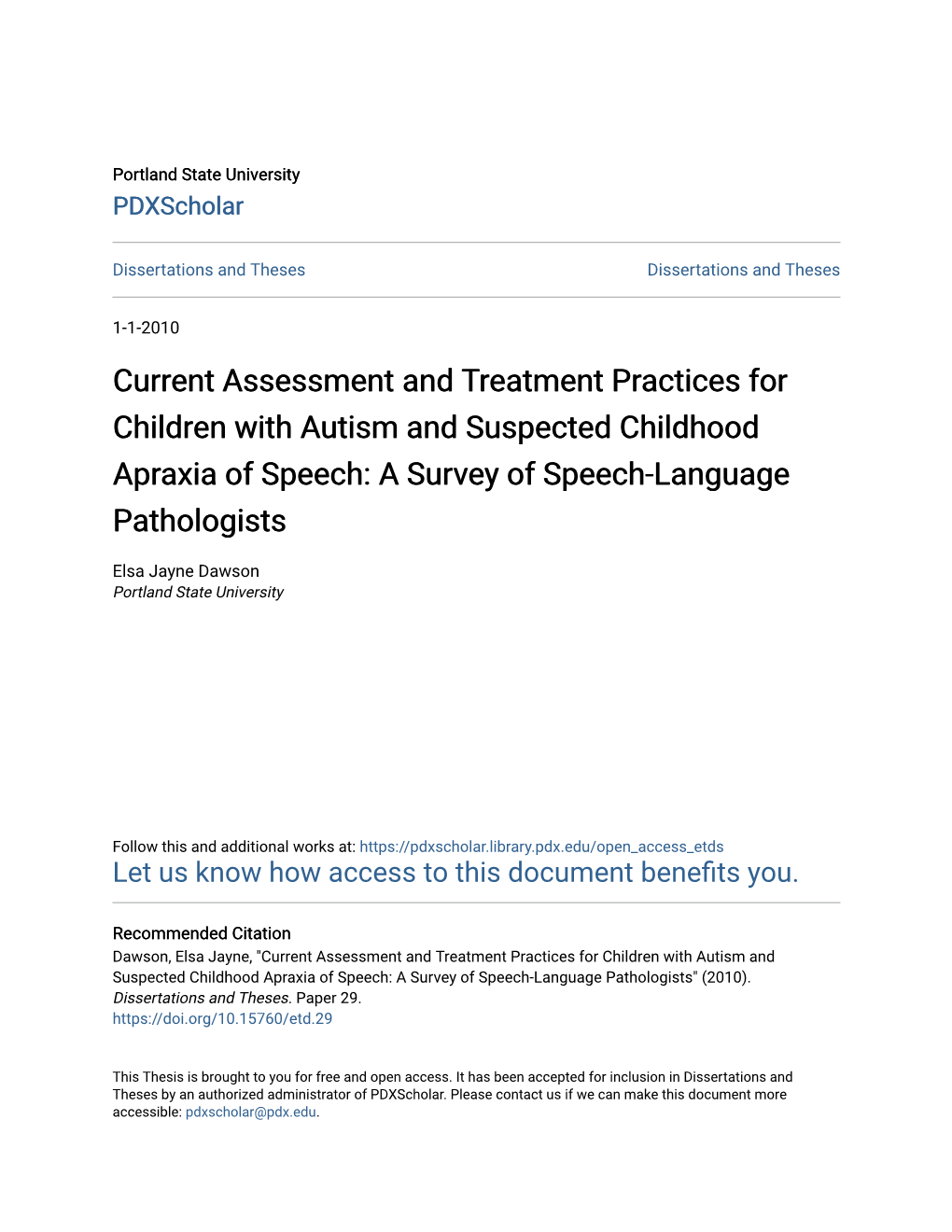 Current Assessment and Treatment Practices for Children with Autism and Suspected Childhood Apraxia of Speech: a Survey of Speech-Language Pathologists