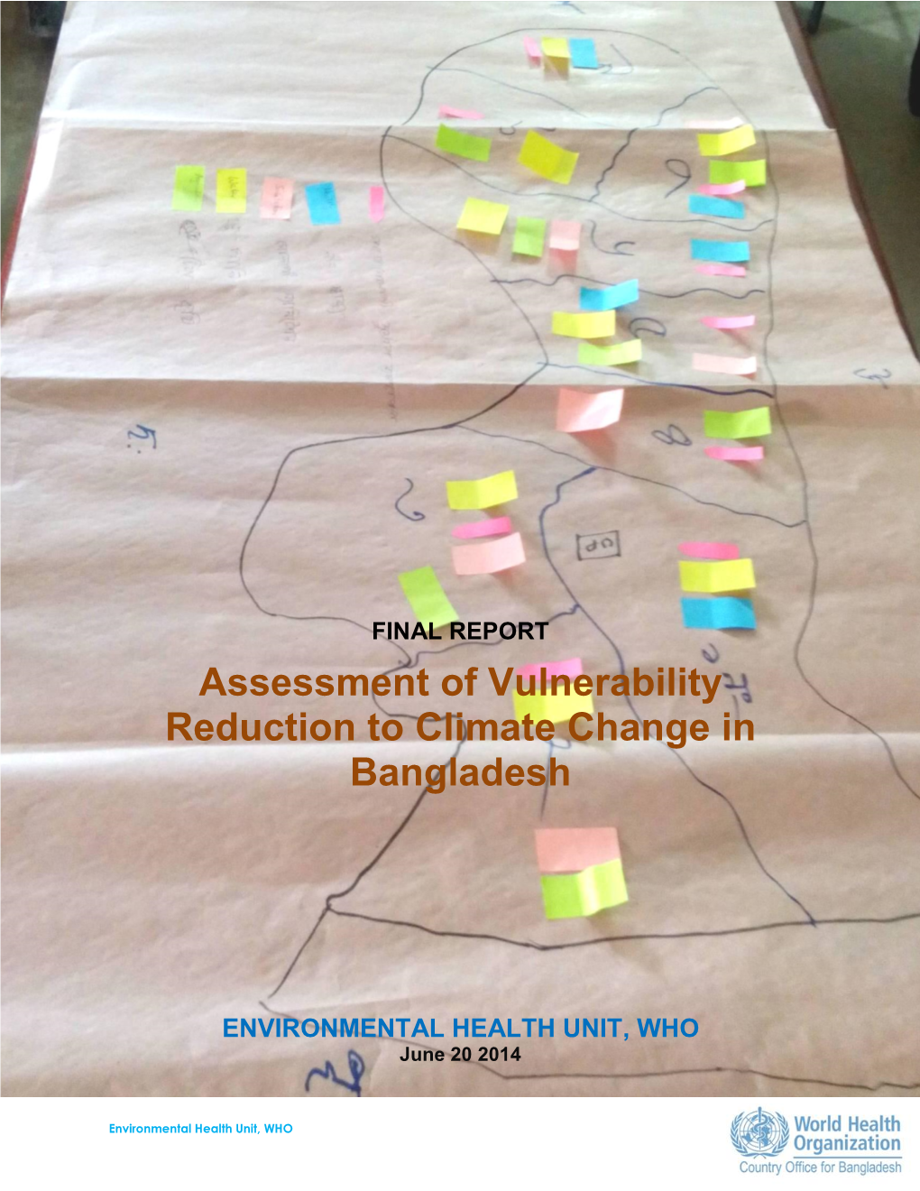 Assessment of Vulnerability Reduction to Climate Change in Bangladesh