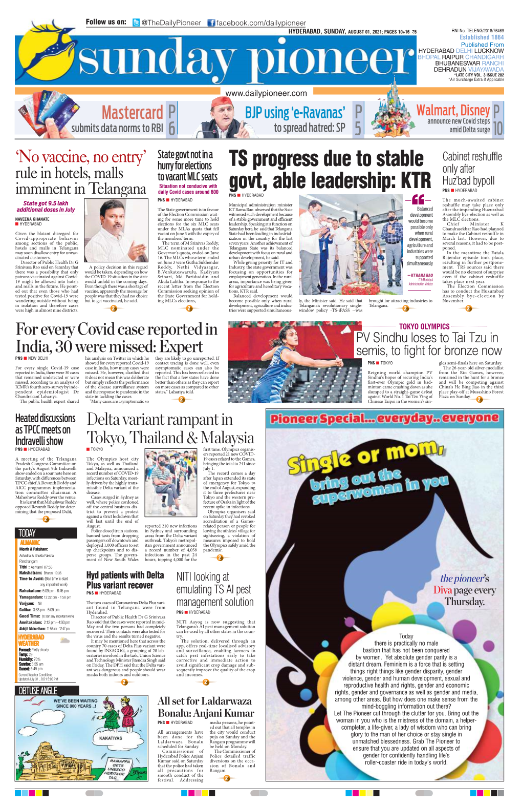 HYDERABAD, SUNDAY, AUGUST 01, 2021; PAGES 10+16 `5 RNI No