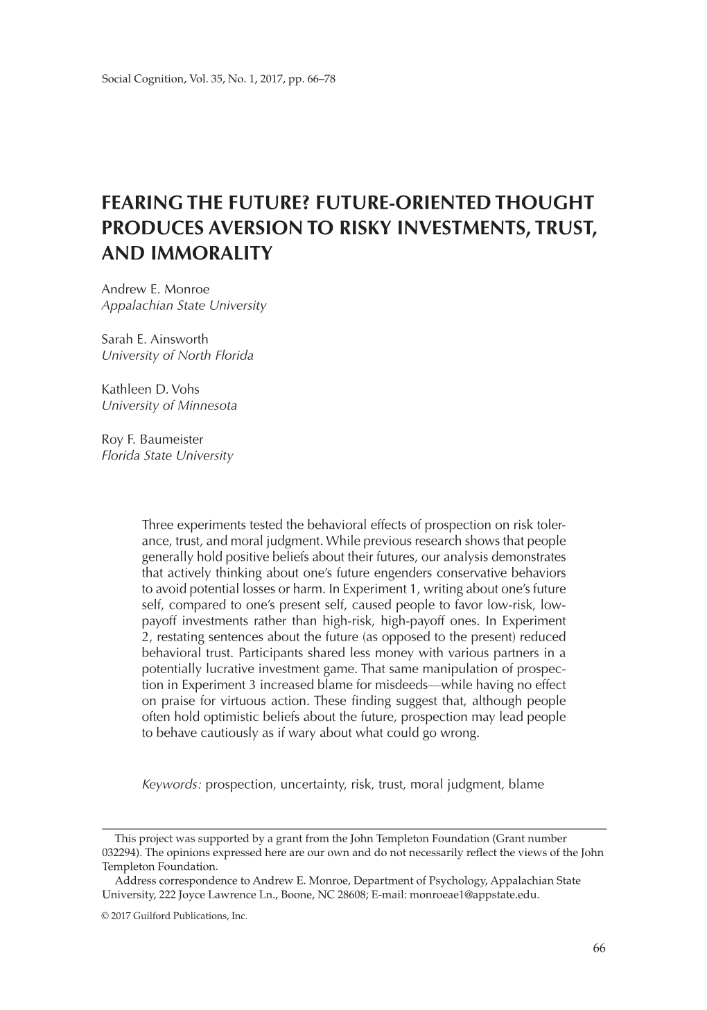 Future-Oriented Thought Produces Aversion to Risky Investments, Trust, and Immorality