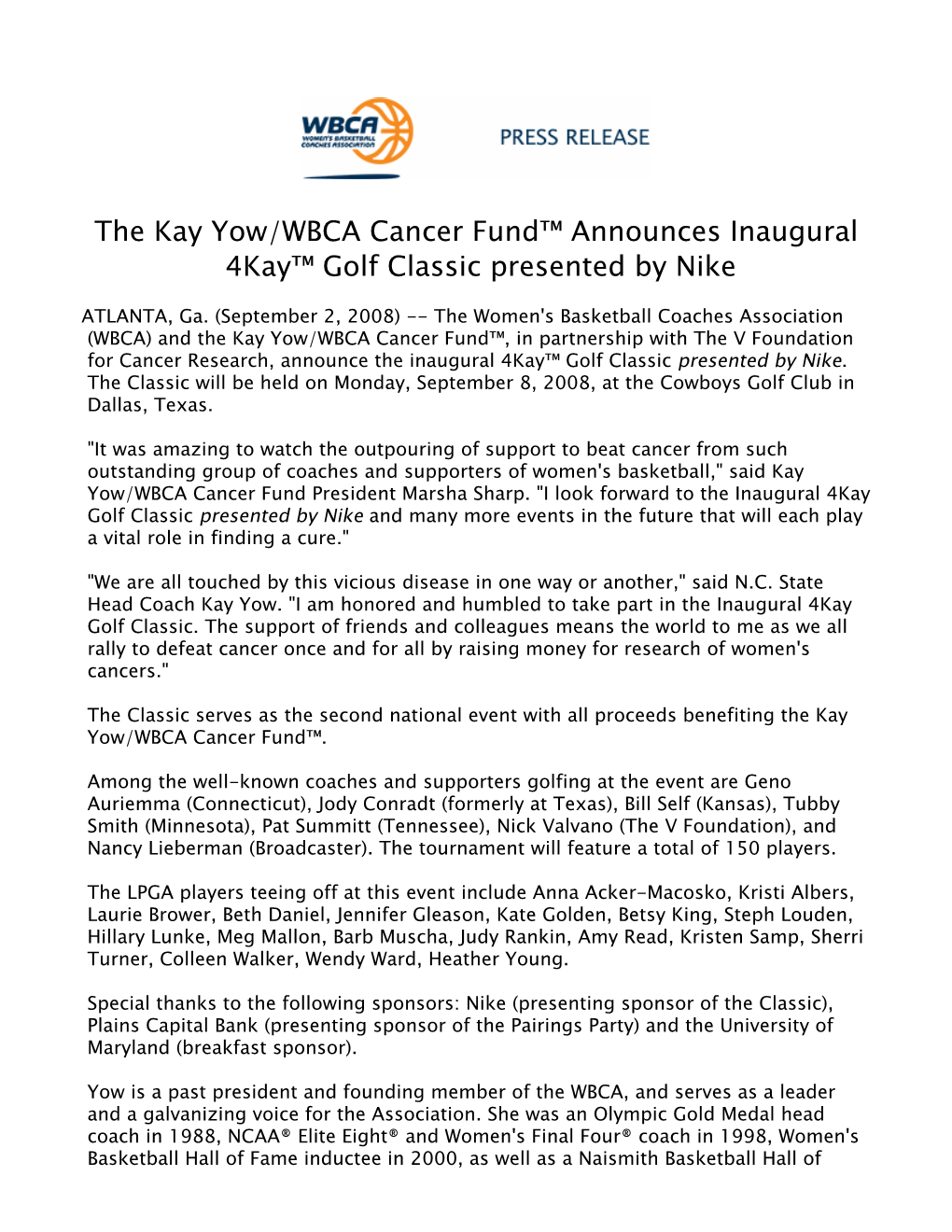 The Kay Yow/WBCA Cancer Fund™ Announces Inaugural 4Kay™ Golf Classic Presented by Nike