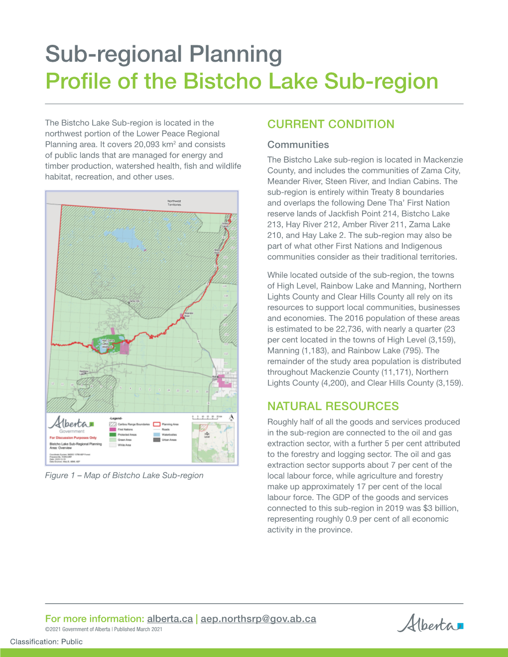 Profile of the Bistcho Lake Sub-Region