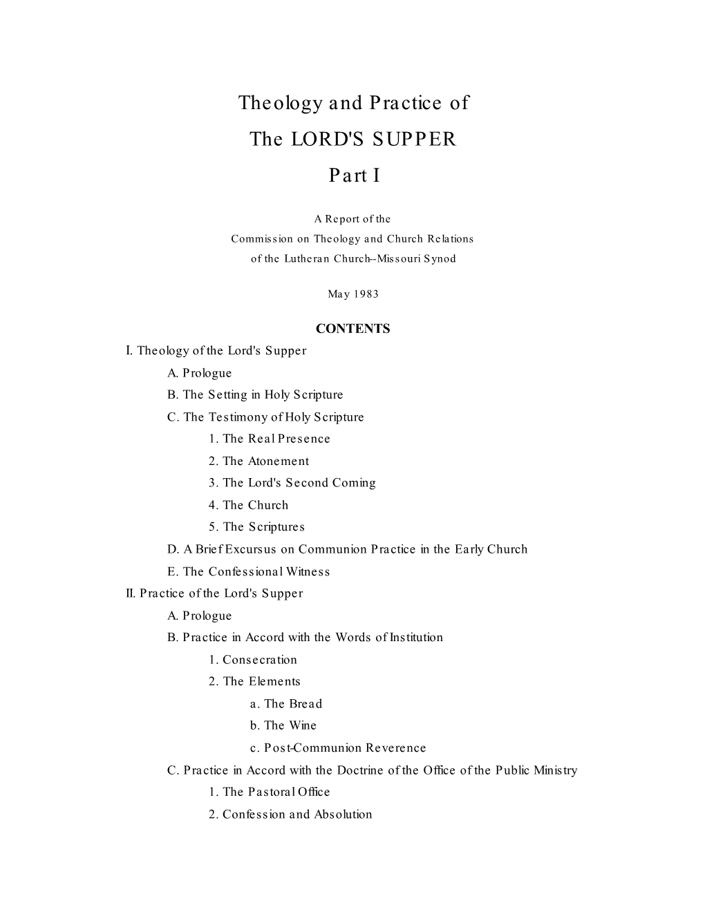 Theology and Practice of the LORD's SUPPER Part I