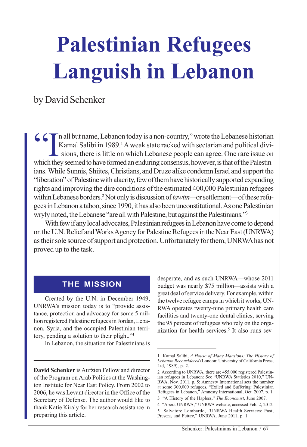 Palestinian Refugees Languish in Lebanon by David Schenker