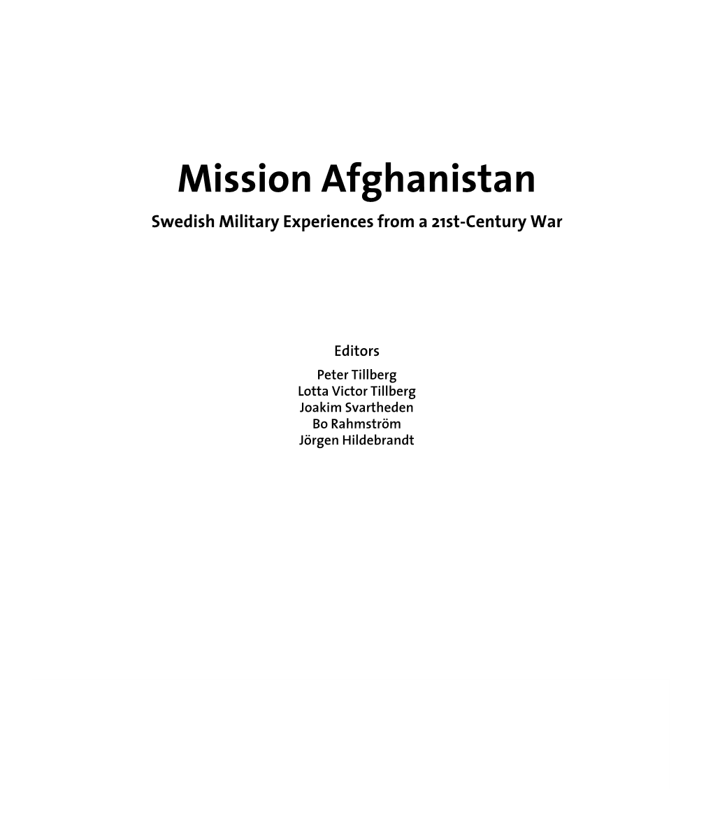 Mission Afghanistan Swedish Military Experiences from a 21St-Century War