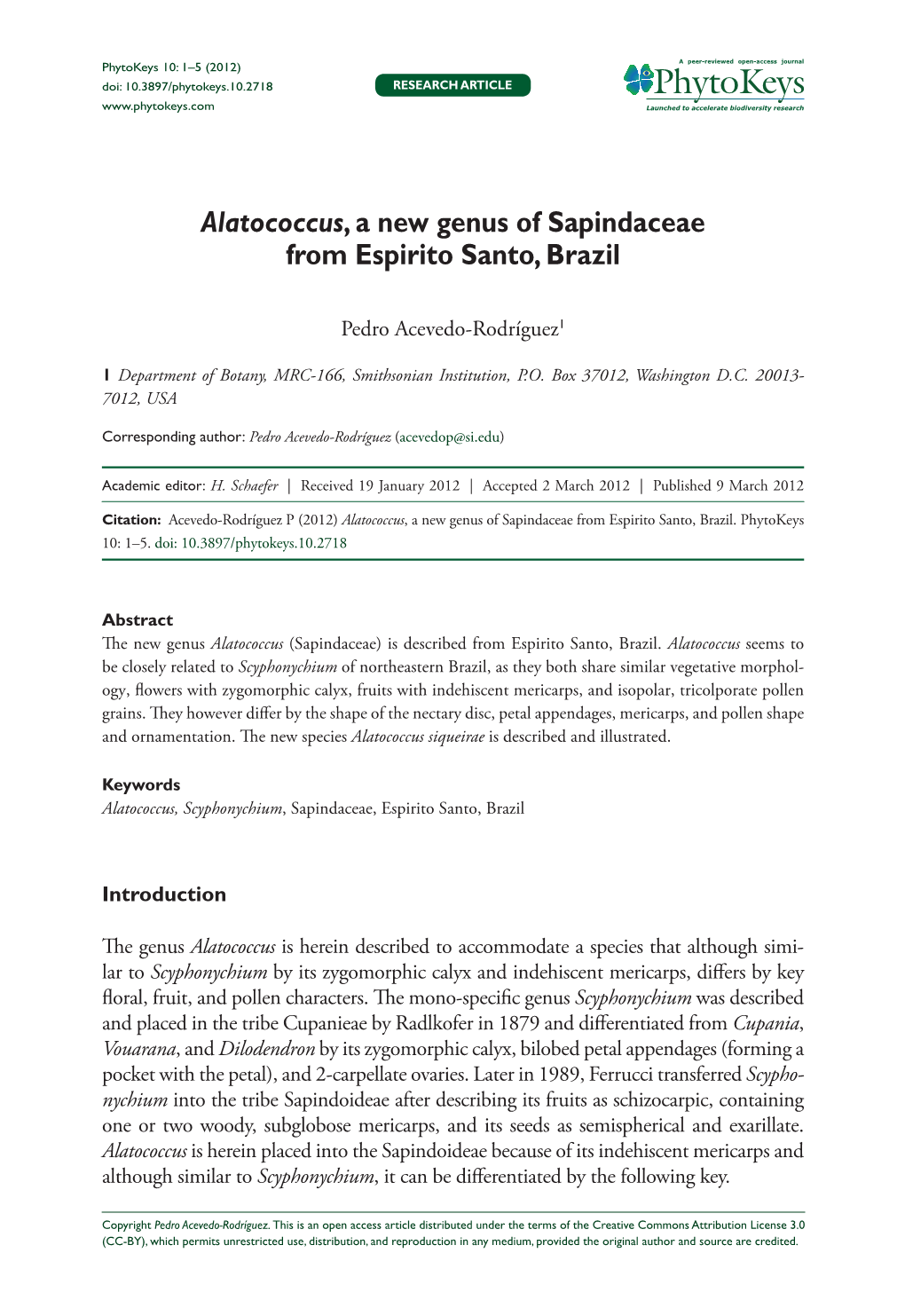 Alatococcus, a New Genus of Sapindaceae from Espirito Santo