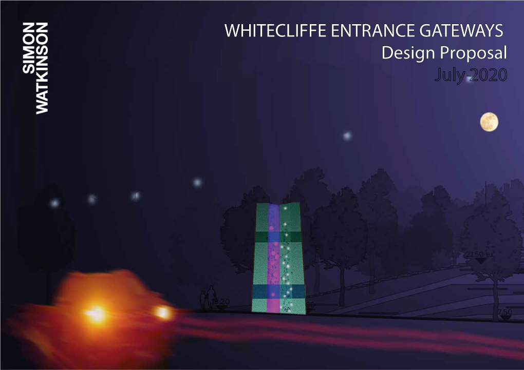 WHITECLIFFE ENTRANCE GATEWAY SS Design Proposal