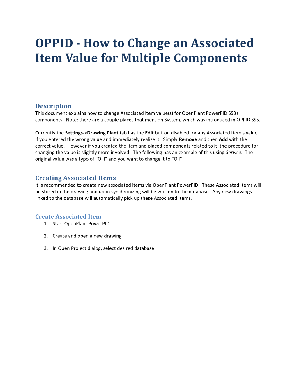 OPPID - How to Change an Associated Item Value for Multiple Components