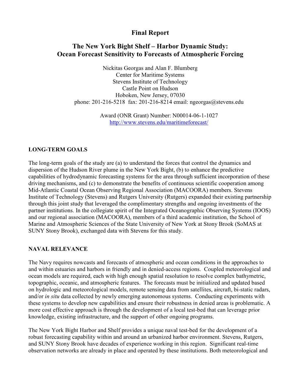 Ocean Forecast Sensitivity to Forecasts of Atmospheric Forcing