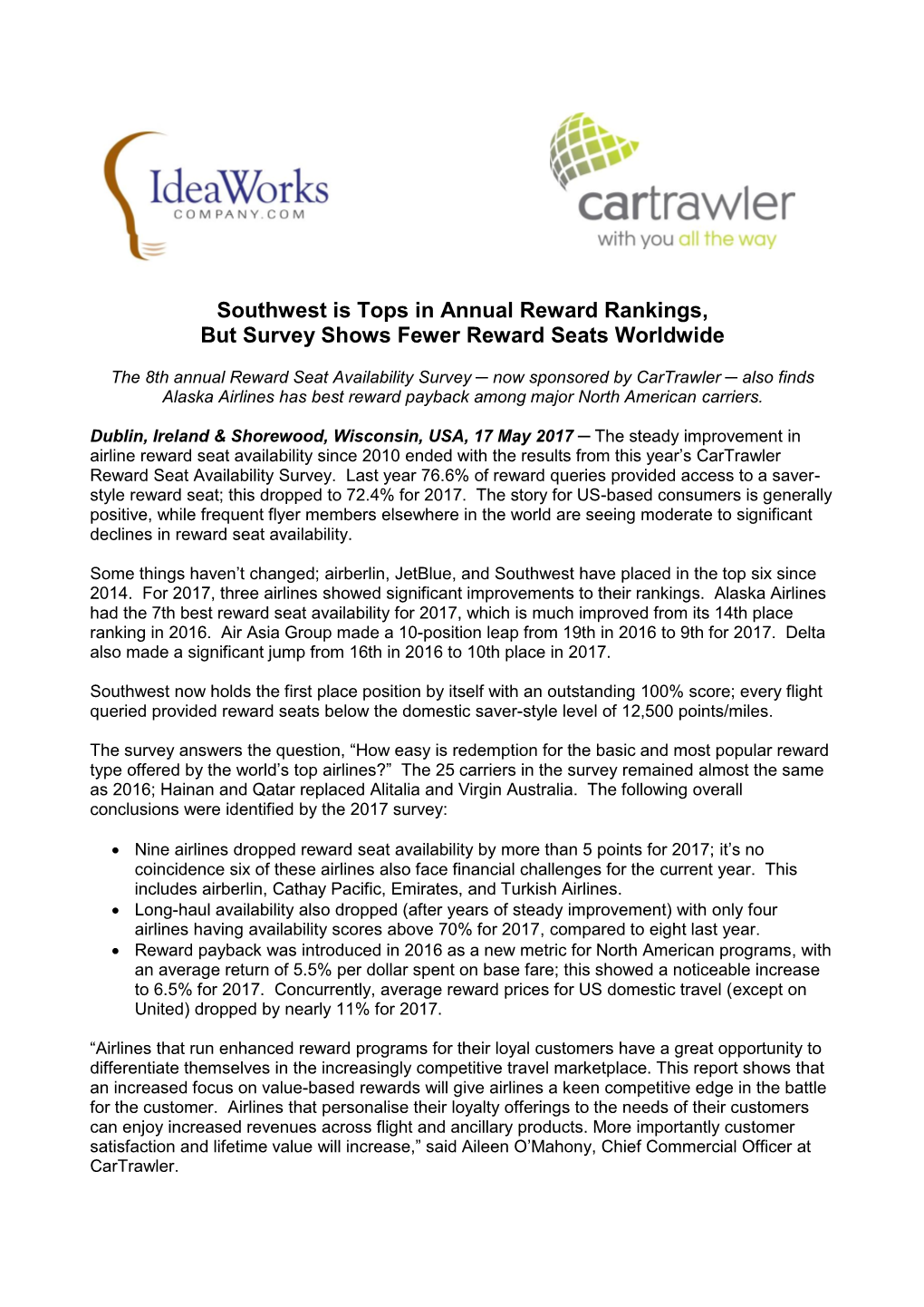 Reward Seat Availability Survey ─ Now Sponsored by Cartrawler ─ Also Finds Alaska Airlines Has Best Reward Payback Among Major North American Carriers