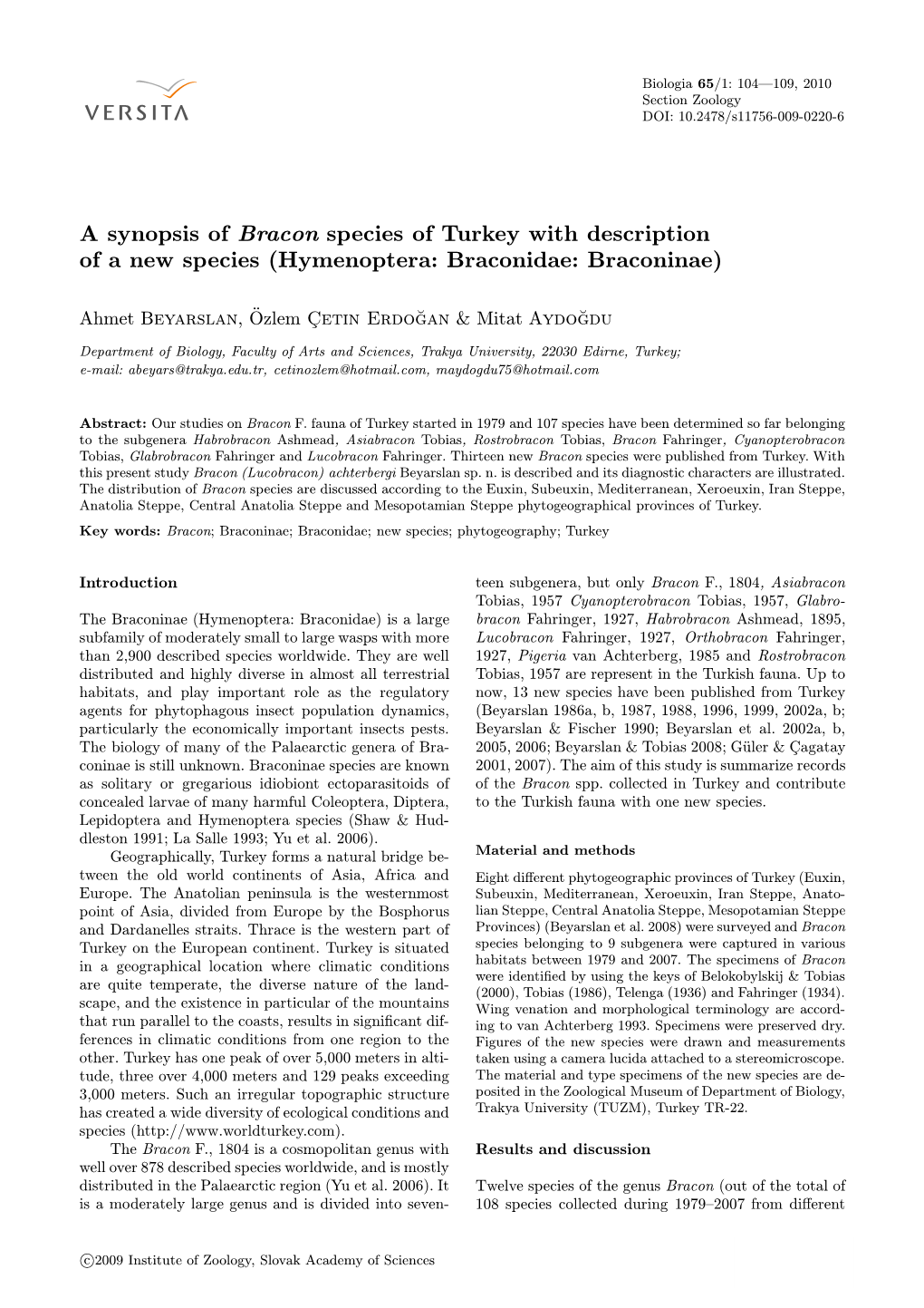 A Synopsis of Bracon Species of Turkey with Description of a New