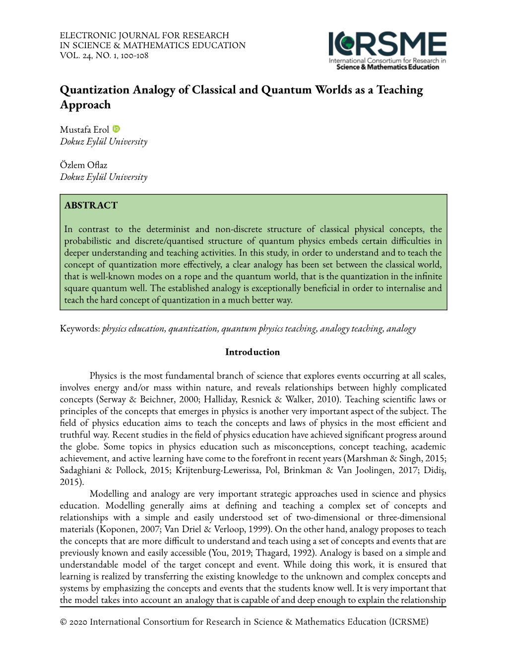 Quantization Analogy of Classical and Quantum Worlds As a Teaching Approach